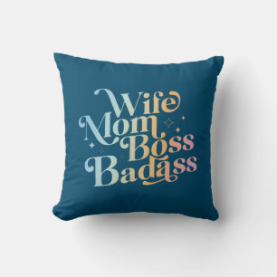 Ehefrau Mama Boss Badass Funny Sarcastic Muttertag Kissen