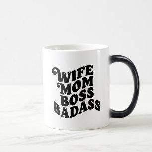 Ehefrau Mama Boss Badass Moderne Retro Starke Frau Verwandlungstasse