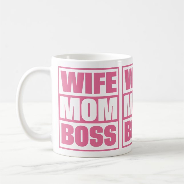 Ehefrau - Mama - Boss Kaffeetasse (Links)