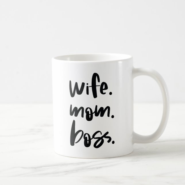 Ehefrau. Mama. Boss. Kaffeetasse (Rechts)