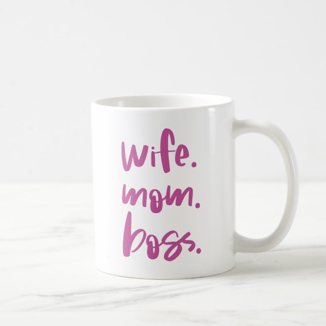 Ehefrau. Mama. Boss. Kaffeetasse (Rechts)