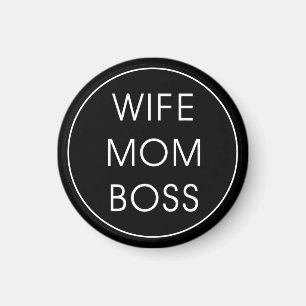 Ehefrau Mama Boss Magnet