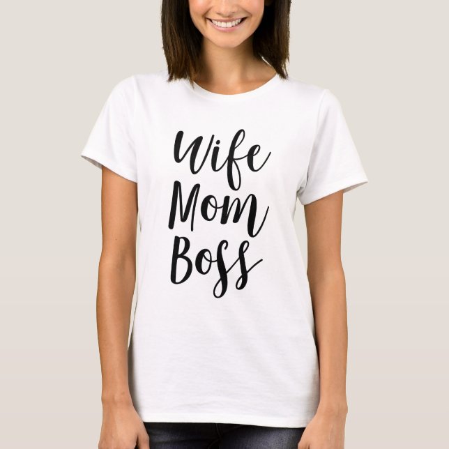 Ehefrau Mama Boss T-Shirt (Vorderseite)