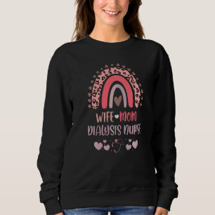 Ehefrau Mama Dialyse Krankenschwester stark wie ei Sweatshirt