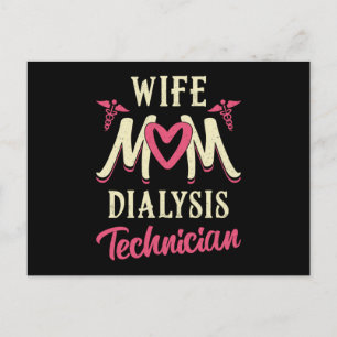 Ehefrau Mama Dialysis Techniker Nurse Nephrologie Postkarte