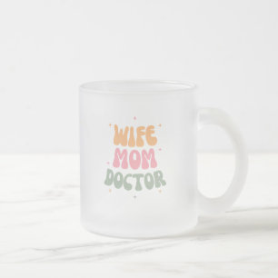 Ehefrau, Mama, Doktor Mattglastasse