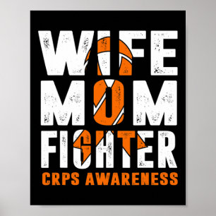 Ehefrau Mama Kämpfen Crps Bewusstsein Poster