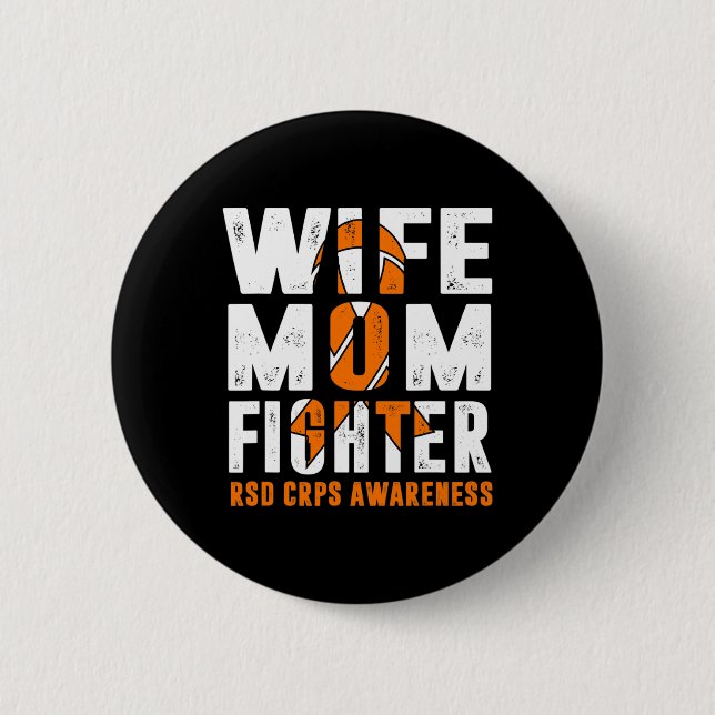Ehefrau Mama Kämpfen RSD CRPS Bewusstsein Button (Vorderseite)