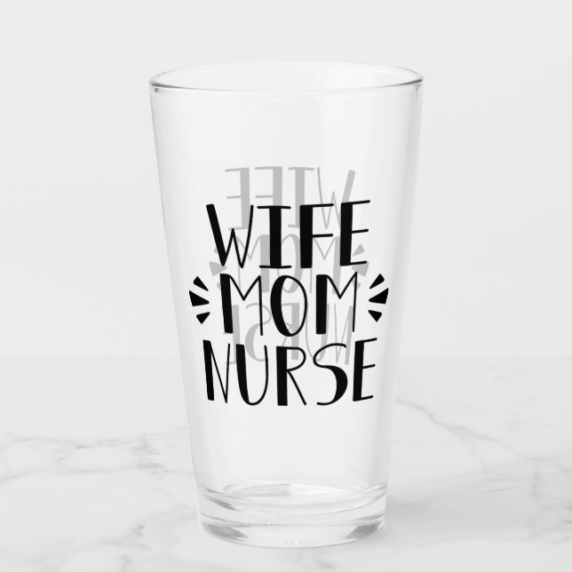 Ehefrau-Mama-Krankenschwester-Grafik Glas (Vorderseite)
