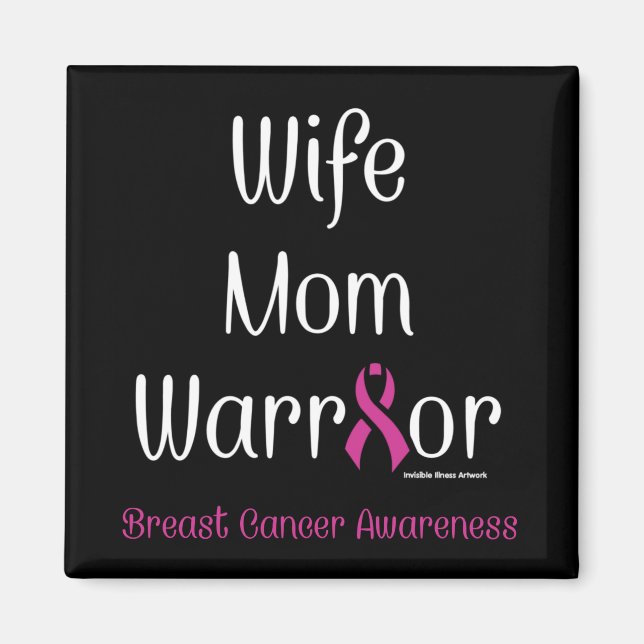Ehefrau Mama Krieger...Brustkrebs Magnet (Vorne)