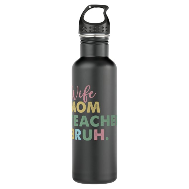 Ehefrau Mama Lehrer Bruh Edelstahlflasche (Vorderseite)