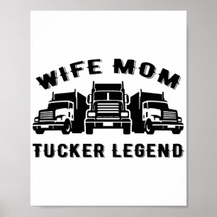 Ehefrau Mama LKW-Legende Zitate Poster