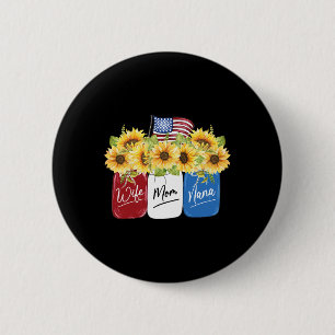 Ehefrau Mama Nana Sonnenblume mit amerikanischer F Button