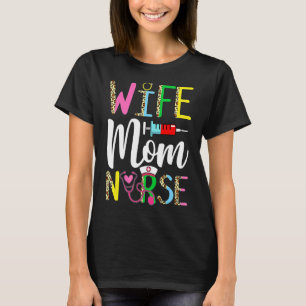 Ehefrau Mama Pflege Muttertag Pflege Niedliche Mam T-Shirt