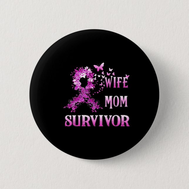 Ehefrau Mama Überleben Brustkrebs Bewusstsein Pink Button (Vorderseite)
