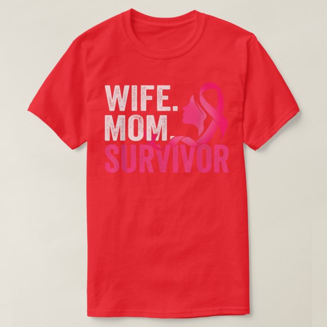 Ehefrau Mama Überleben Rosa Ribbon Brustkrebs Awar T-Shirt (Design vorne)