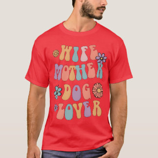 Ehefrau Mutter Hund Lover Retro Hund Mama Hundebes T-Shirt