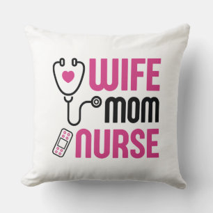 Ehefrau Mutter Krankenschwester Kissen