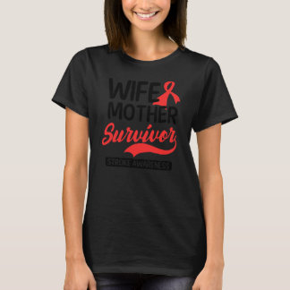 Ehefrau Mutter Survivor Design Stroke Survivor  T-Shirt