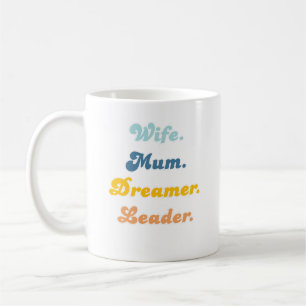 Ehefrau Mutter Träumerin Führerin Groovy Retro-Typ Kaffeetasse