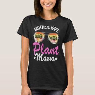 Ehefrau Pflanze Mama Sukkulente Mama Plan T-Shirt