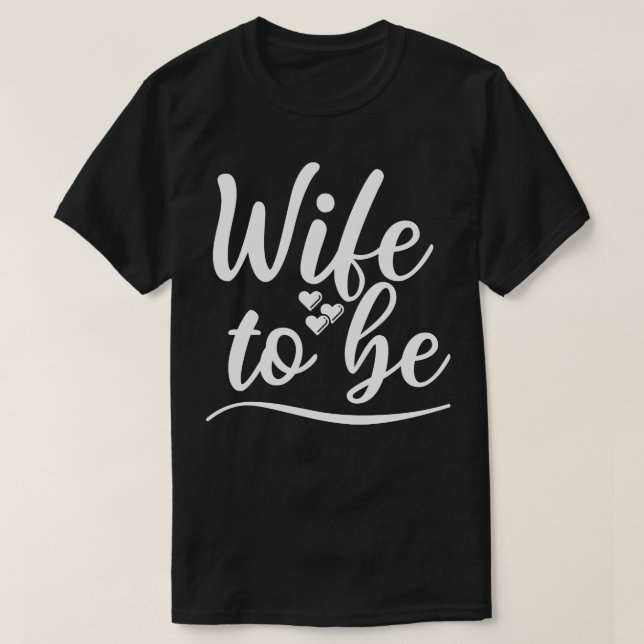 Ehefrau zu sein, sagte ich ja Niedlich Bridge, um  T-Shirt (Design vorne)