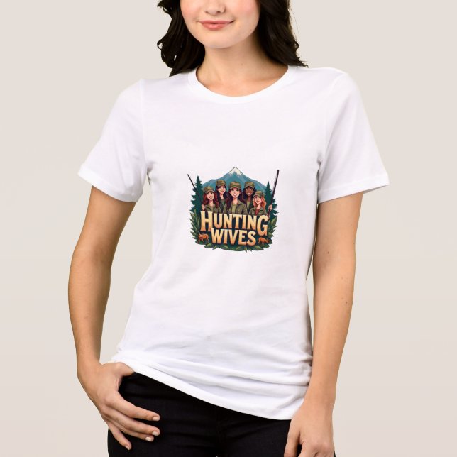 Ehefrauen der Bergjagd: Adventure Wilderness Women Tri-Blend Shirt (Vorderseite)