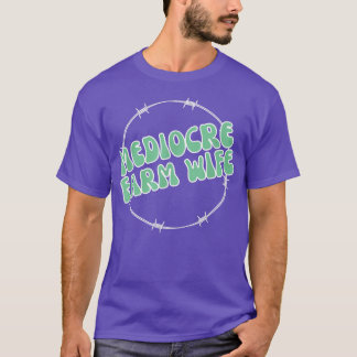 Ehefrauen der mittleren landwirtschaftlichen Betri T-Shirt