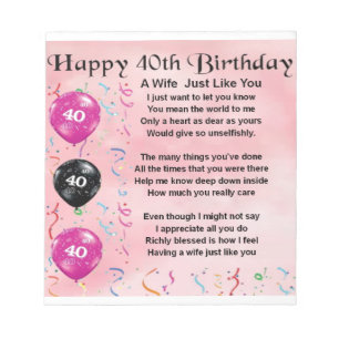 Ehefraugedicht - 40. Geburtstag Notizblock