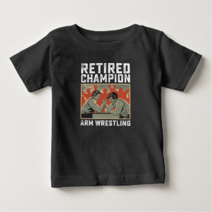 Ehemaliger Arm Wrestling Champion Baby T-shirt