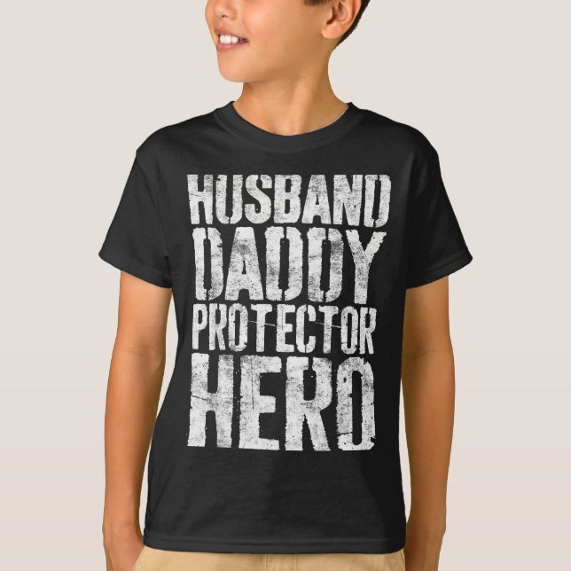 Ehemann Daddy Beschützer Held Vater Design T-Shirt (Vorderseite)