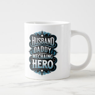 "Ehemann Daddy Mechanic Hero - Funny Gift für Vate Jumbo-Tasse