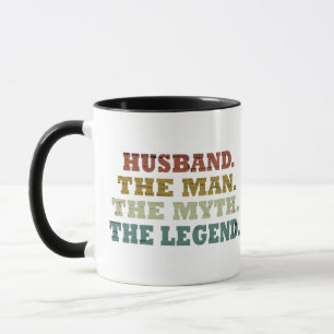 Ehemann der Mann Mythos Legende Tasse