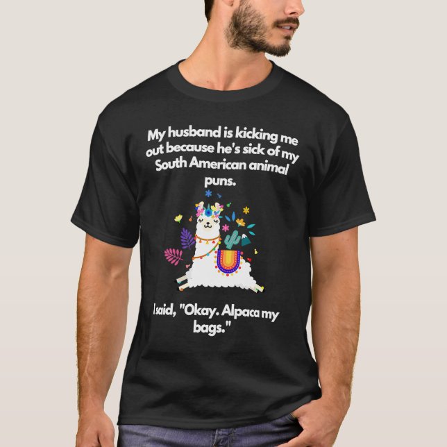 Ehemann, der mir Alpaca aus den Taschen geworfen h T-Shirt (Vorderseite)