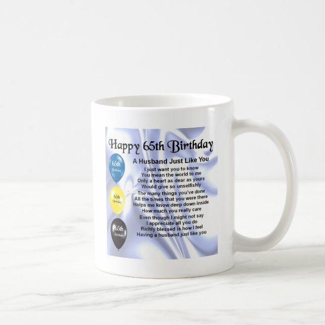 Ehemann-Gedicht - 65. Geburtstag Kaffeetasse (Rechts)