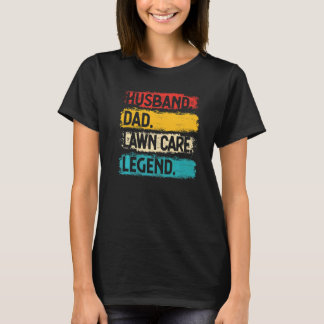 Ehemann Papa Rasenpflege Legende Mäher Gärtner L T-Shirt