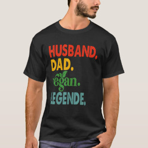 Ehemann Papa Vegan Legende Veganismus Vegetarier P T-Shirt