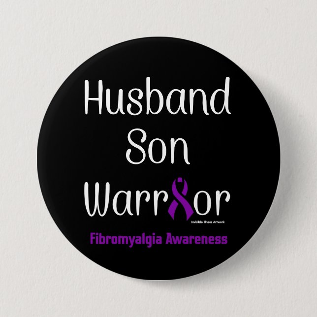 Ehemann Son Warrior...Fibro Button (Vorderseite)