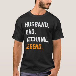 Ehemann Vater Mechaniker Legende Vater Vater T-Shirt