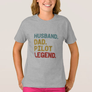 Ehemann Vater Pilot Legende Aviation Geschenk T-Sh T-Shirt