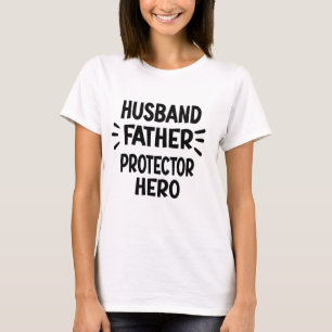 Ehemann Vater Protector Hero Funny Vatertag T-Shirt
