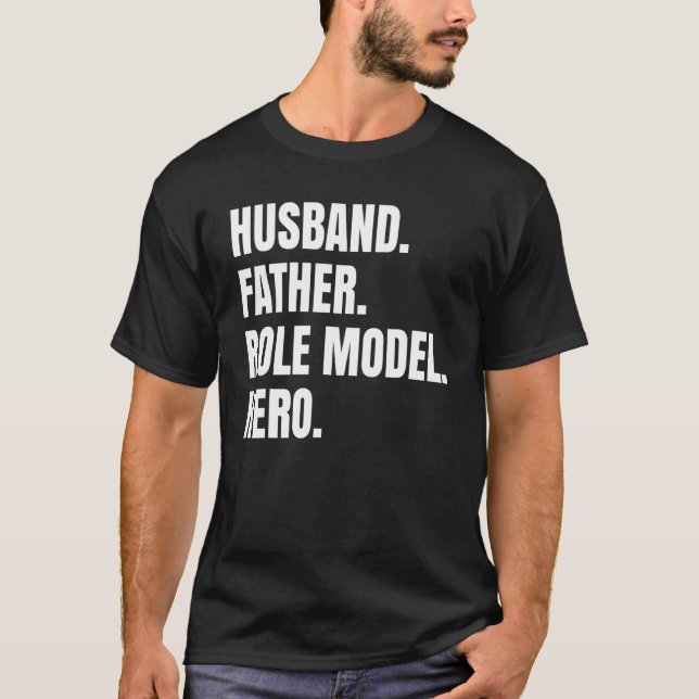 Ehemann Vater Rolle Vorbild für Vater Väter D T-Shirt (Vorderseite)