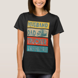 Ehemann Vater Trucker Legende Männer Fahrer Daddy T-Shirt