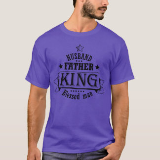 Ehemänner Vater und König Gesegneter Mann T-Shirt