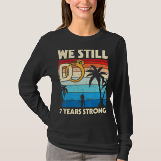 Ehemännisch Ehefrau Hochzeit machen wir noch 7 Jah T-Shirt