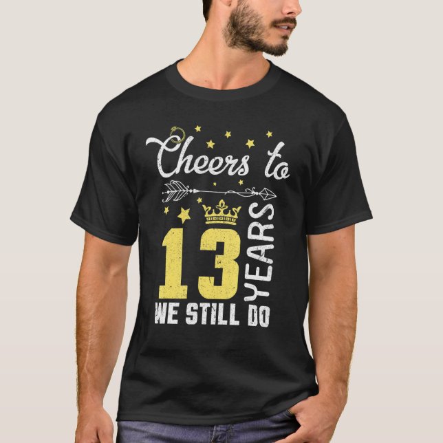 Ehemännische Ehefrau jubelt bis 13 Jahre, die wir  T-Shirt (Vorderseite)