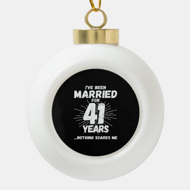 Ehepaare Verheiratet 41 Jahre Witziger 41. Geburts Keramik Kugel-Ornament (Vorderseite)