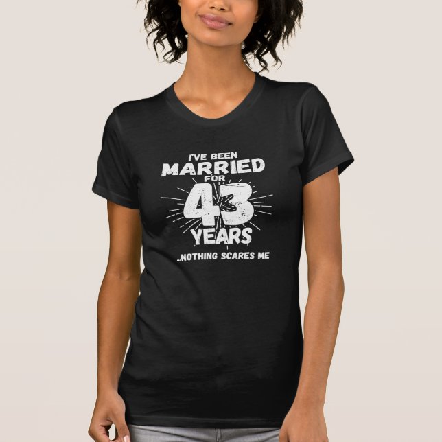 Ehepaare Verheiratet 43 Jahre Witziger 43. Geburts T-Shirt (Vorderseite)