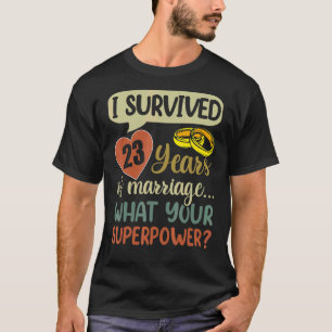 Ehepaare zum 23. Ehejubiläum Ich überlebte 23 Y T-Shirt