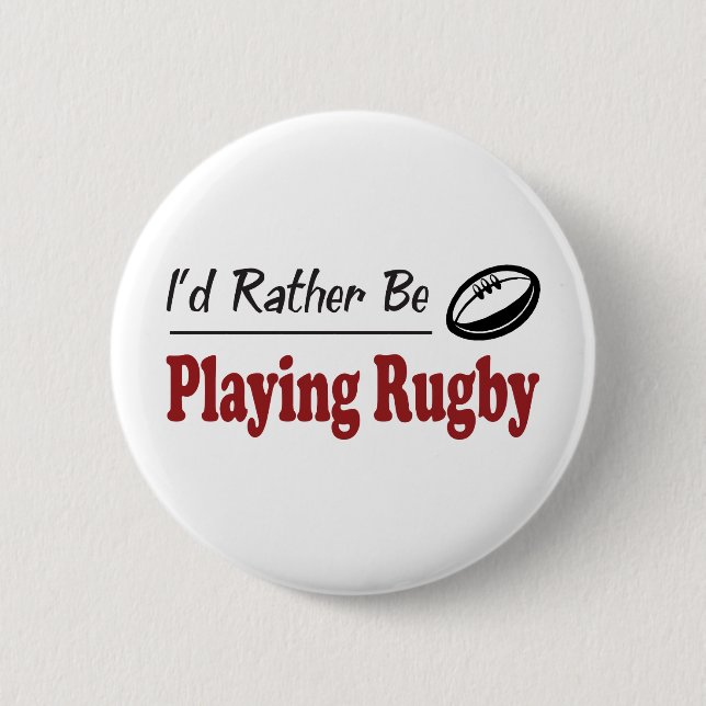 Eher spielt Rugby Button (Vorderseite)